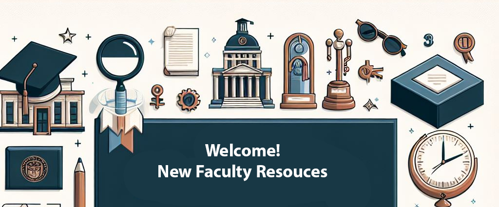 illustration of education related icons reading Welcome! New faculty resources